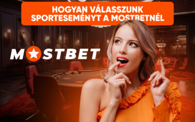 Hogyan válasszunk sporteseményt a Mostbetnél